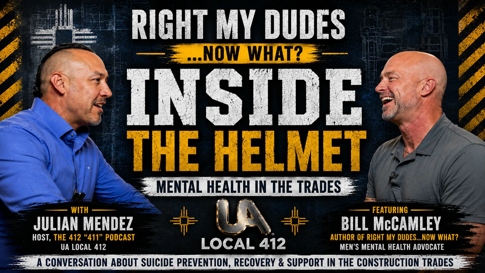 Inside the Helmet: Mental Health in the Trades video thumbnail featuring Bill McCamley and Julian Mendez