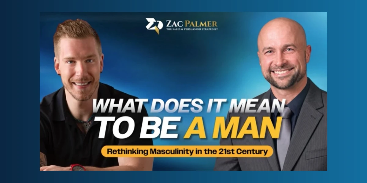 Zac Palmer interview artwork featuring Bill McCamley and the question What Does It Mean to Be a Man